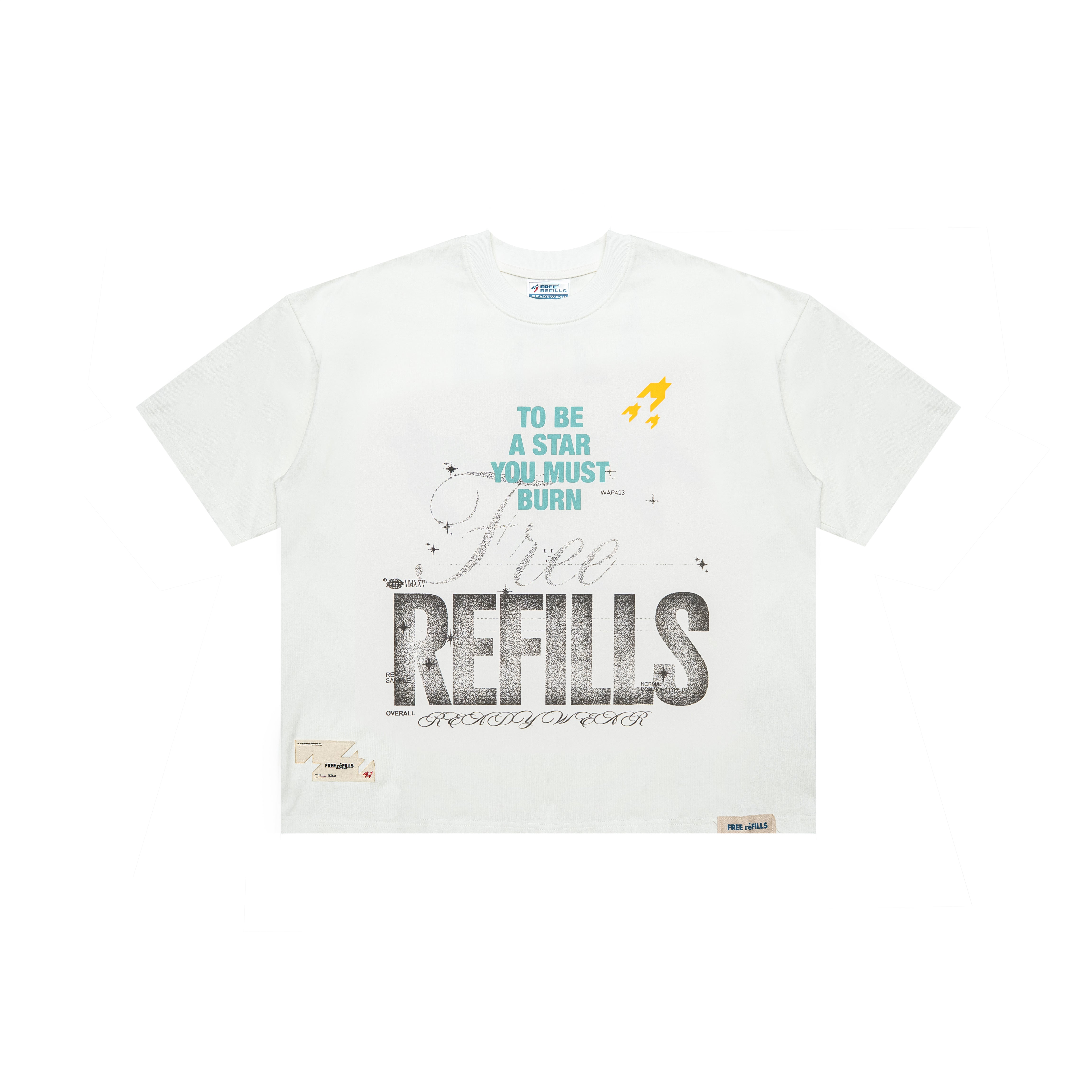 A white short-sleeve graphic t-shirt featuring the text 'TO BE A STAR YOU MUST BURN' in teal, 'Free REFILS' in distressed gray and black, and a small yellow rocket graphic, displayed on a clean white background.